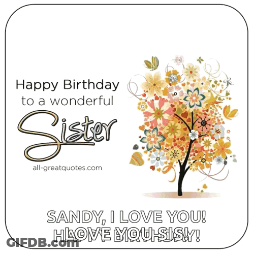 A Birthday Card For A Sister With A Tree Covered In Flowers GIF