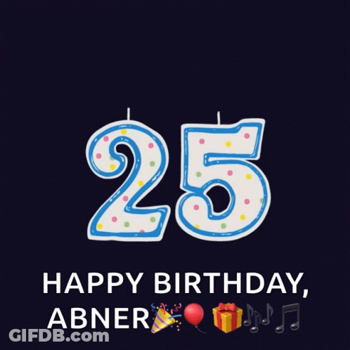 A Birthday Card For Abner With A Number 25 Candle GIF