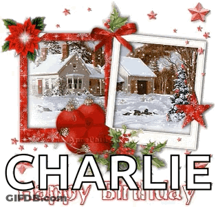 A Birthday Card For Charlie With A Christmas Scene GIF