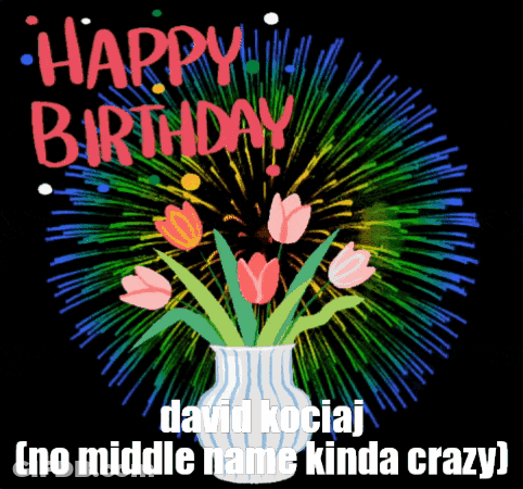 A Birthday Card For David Kociaj With Flowers In A Vase GIF
