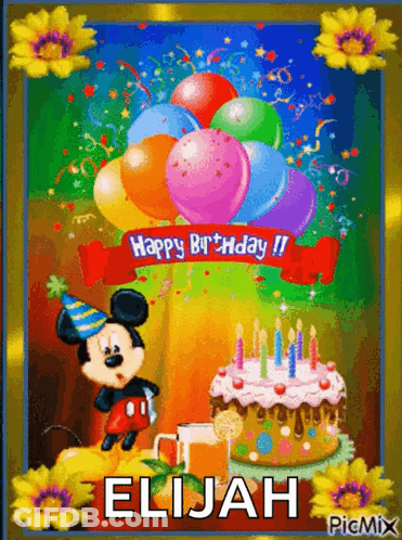A Birthday Card For Elijah With Mickey Mouse And A Cake GIF