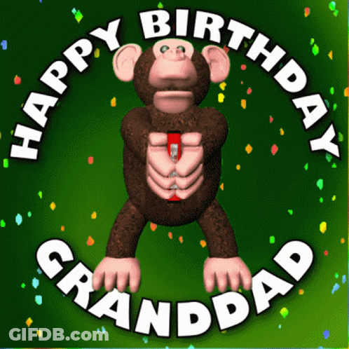 A Birthday Card For Granddad With A Monkey GIF