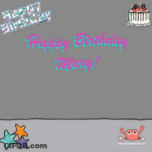 A Birthday Card For Mary With A Cake And A Flower GIF