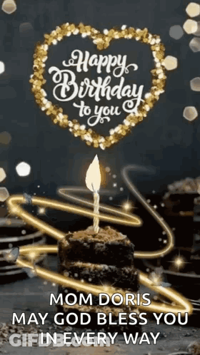 A Birthday Card For Mom Doris With A Cake And A Candle . GIF