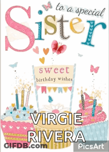 A Birthday Card For Virgie Rivera With Cupcakes On It GIF