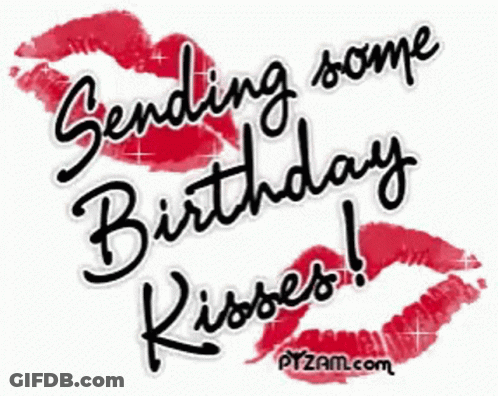 A Birthday Card That Says Sending Some Kisses GIF