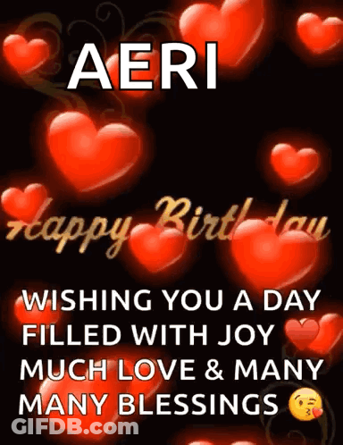 A Birthday Card Wishing Aeri A Day Filled With Joy Much Love And Many Many Blessings GIF