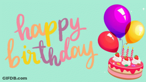 A Birthday Card With A Cake And Balloons And The Words Happy Birthday GIF