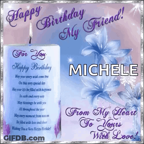 A Birthday Card With A Candle And The Name Michele GIF