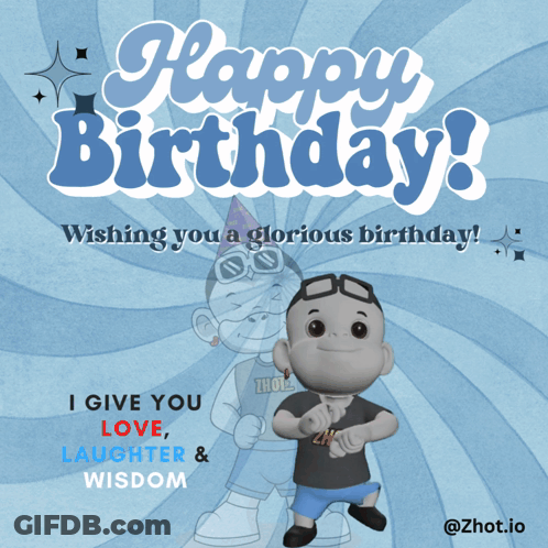 A Birthday Card With A Cartoon Character And The Words Happy Birthday GIF