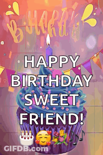 Birthday Card With Cupcake Happy Birthday Sweet Friend GIF