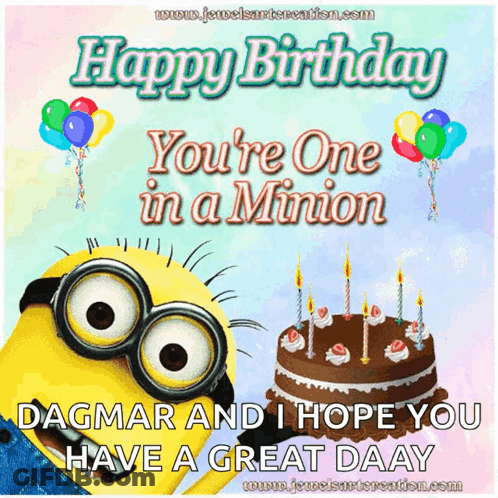 A Birthday Card With A Minion And A Cake That Says Happy Birthday You 'Re One In A Minion GIF