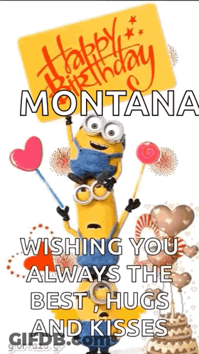 A Birthday Card With A Minion Holding A Sign That Says `` Wishing You Always The Best Hugs And Kisses '' GIF
