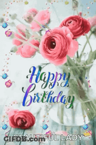 A Birthday Card With A Vase Of Pink Roses And The Words `` Happy Birthday '' . GIF