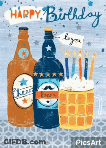 A Birthday Card With Beer Bottles And A Mug Of Beer GIF