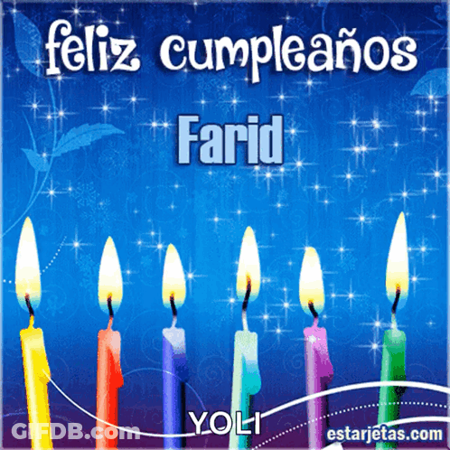 A Birthday Card With Candles And The Name Farid On It GIF