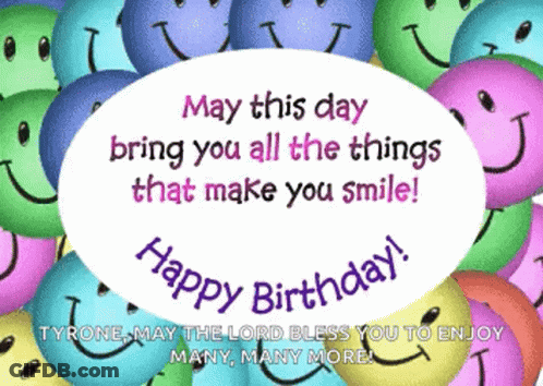 A Birthday Card With Colorful Smiley Faces And The Words May This Day Bring You All The Things That Make You Smile GIF