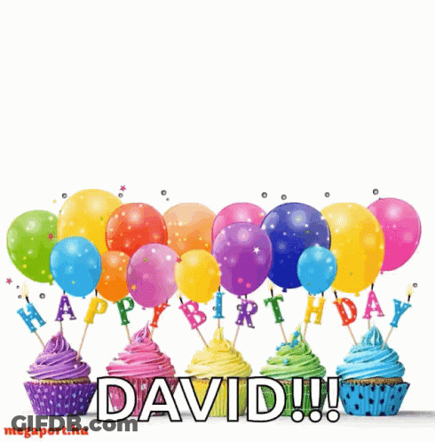 A Birthday Card With Cupcakes And Balloons Says Happy Birthday David GIF