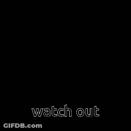A Black And White Circle With The Words Watch Out Written On It GIF