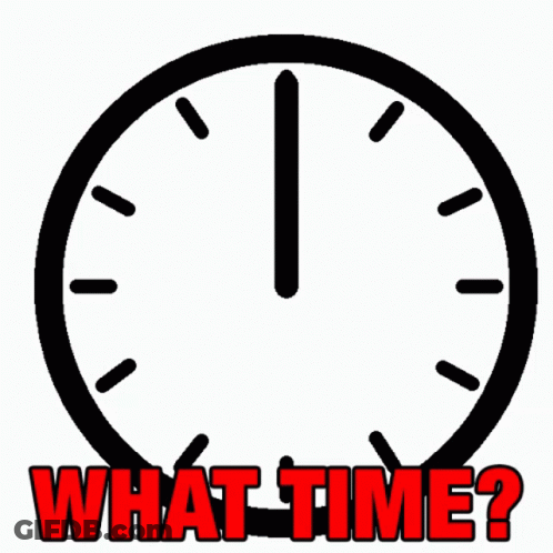 A Black And White Clock With The Words What Time Written In Red GIF