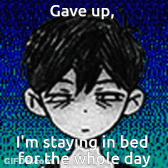 A Black And White Drawing Of A Boy With The Words Gave Up I 'M Staying In Bed For The Whole Day GIF