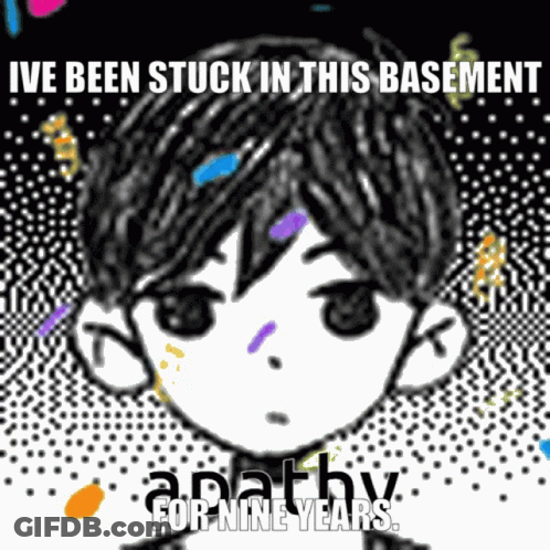 A Black And White Drawing Of A Boy With The Words I 'Ve Been Stuck In This Basement GIF