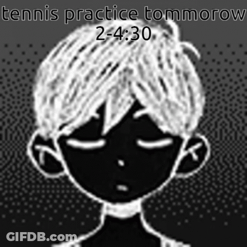 A Black And White Drawing Of A Boy With The Words Tennis Practice Tommorow At The Top GIF