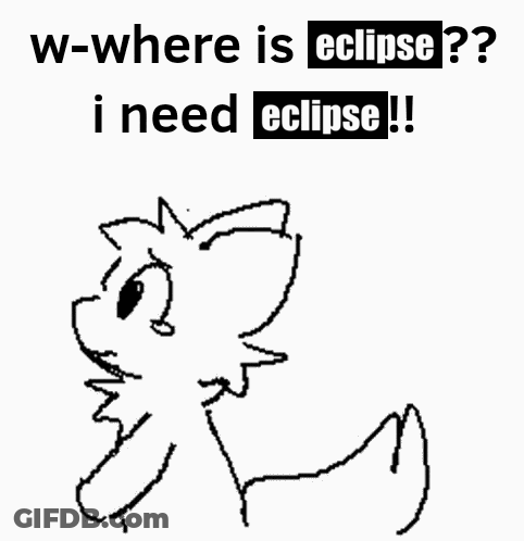 A Black And White Drawing Of A Cat Asking W-Where Is Eclipse I Need Eclipse ! GIF