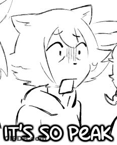 A Black And White Drawing Of A Cat With The Words `` It 'S So Peak '' Above It . GIF