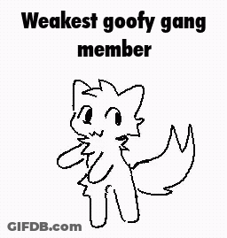A Black And White Drawing Of A Cat With The Words `` Weakest Goofy Gang Member '' On It . GIF