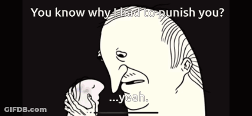 A Black And White Drawing Of A Man Asking " You Know Why I Had To Punish You Yeah " GIF