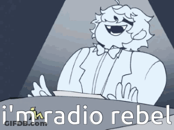 A Black And White Drawing Of A Man In A Tuxedo With The Words I 'M Radio Rebel Written Below Him GIF