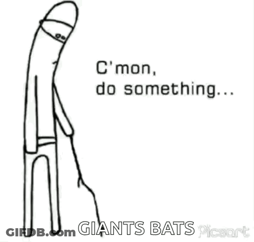 A Black And White Drawing Of A Man Saying C 'Mon , Do Something ... Giants Bats . GIF