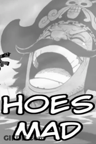 A Black And White Drawing Of A Man With His Mouth Open And The Words Hoes Mad GIF
