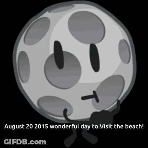 A Black And White Drawing Of A Moon With The Words August 20 2015 Wonderful Day To Visit The Beach Written Below It GIF