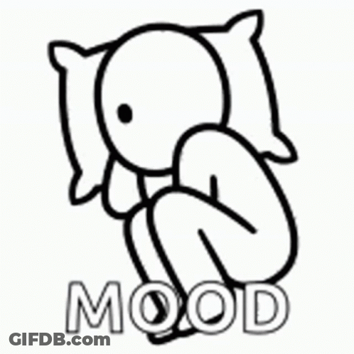 A Black And White Drawing Of A Person Covering Their Face With A Pillow And The Word Mood Below It . GIF