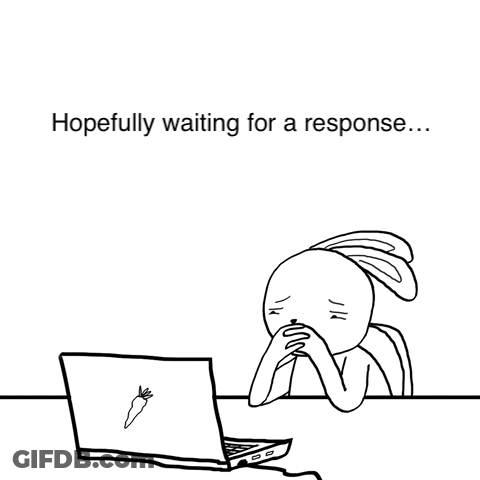 A Black And White Drawing Of A Person Sitting In Front Of A Laptop With The Words Hopefully Waiting For A Response GIF