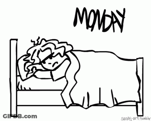 A Black And White Drawing Of A Person Sleeping In A Bed With The Word Monday Written Above Them GIF