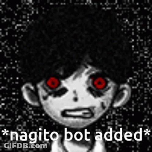 A Black And White Drawing Of A Person With Red Eyes And The Words `` Nagito Bot Added '' Below It . GIF