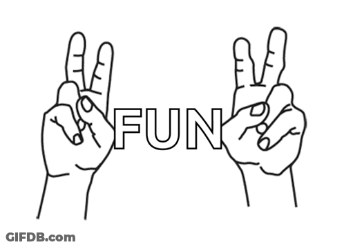 A Black And White Drawing Of Two Hands Holding Up The Word Fun GIF
