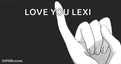 A Black And White Drawing Of Two Hands Making A Pinky Promise With The Words `` Love You Lexi '' In The Background . GIF