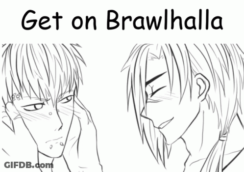 A Black And White Drawing Of Two Men With The Words Get On Brawlhalla Written Above Them GIF