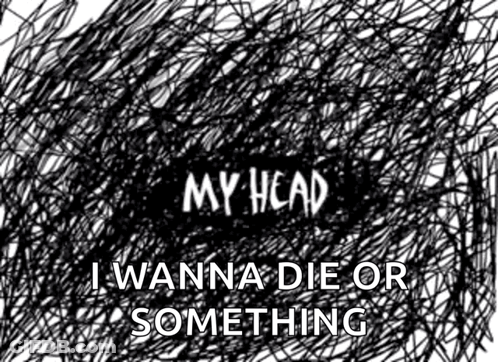 A Black And White Drawing With The Words I Wanna Die Or Something On It GIF