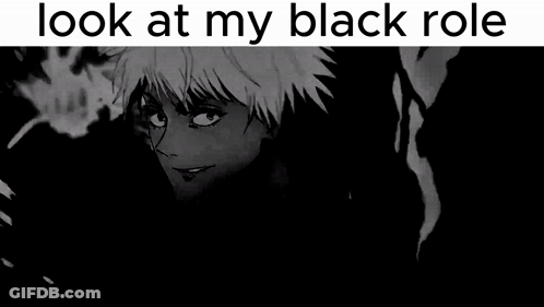 A Black And White Image Of A Smiling Anime Character With The Words `` Look At My Black Role '' . GIF