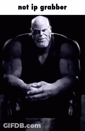 A Black And White Image Of Thanos With The Words Not Ip Grabber Below Him GIF