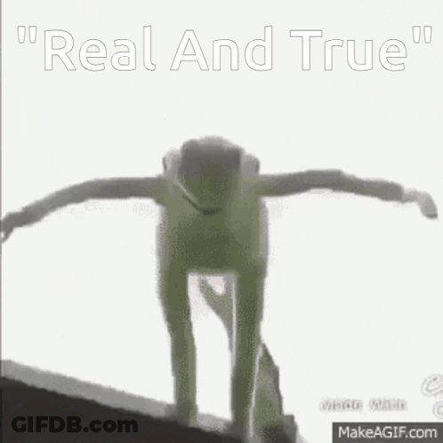 A Black And White Image With The Words " Real And True " GIF