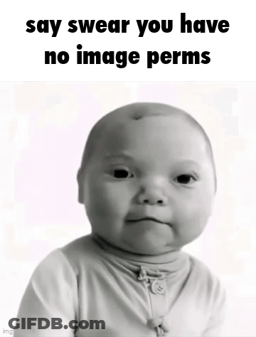 Black And White Baby Photo With Say Swear You Have No Image Perms GIF