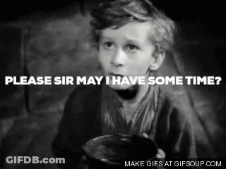 A Black And White Photo Of A Boy Holding A Bowl With The Words Please Sir May I Have Some Time Written Above Him GIF