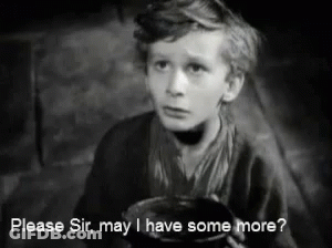 A Black And White Photo Of A Boy With The Words Please Sir May I Have Some More Below Him GIF