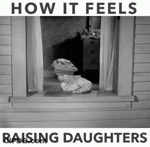 A Black And White Photo Of A Child Looking Out A Window With The Words How It Feels Raising Daughters GIF